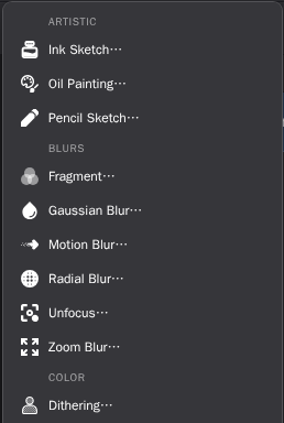 The Effects menu grouped into Artistic, Blurs and Color categories, listing Ink Sketch, Oil Painting, Pencil Sketch, Fragment, Gaussian Blur, Motion Blur, Radial Blur, Unfocus, Zoom Blur and Dithering.